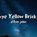 Elton John - Goodbye Yellow Brick Road 이미지