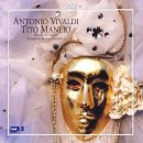 허니우스 | Federico Maria Sardelli, Modo Antiquo, e.t.c - A. Vivaldi Tito Manlio
