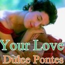 [올드팝] Your Love - Dulce Pontes 이미지