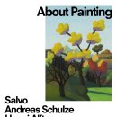 품에지은 | 신세계갤러리 《About Painting》 전시 후기 ｜ 살보·안드레아 슐츠·헨니 알프탄, 3인의 회화 세계