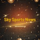 락싸커 명예의전당 3기 헌액회원 - Sky Sports News 이미지