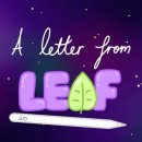 a letter from leaf 🌱 #85 MAYBE. could be 84. could be 83. 이미지