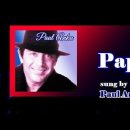 Papa (아버지) - 노래 "Paul Anka (폴 앵카)" [가사자막] 이미지