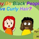 Why Do Black People Have Curly Hair ? 이미지