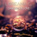 Dangerous Love(위험한 사랑) - Loreana C.(로리아나 C.) 이미지