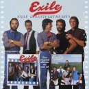 Exile - Come On Over / Too Proud To Cry 이미지