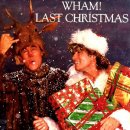 Last Christmas (라스트 크리스마스) / Wham (웸) 이미지