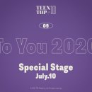 [공지] TEEN TOP 'To You 2020' Special Stage 안내 이미지