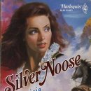 Harlequin Historical 14 - Patricia Gardner Evans - Silver Noose (1989) 이미지