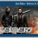 #77 : Alan Walker - Believers ft Conor Maynard (DJ CARDI JAY bachata remix) 이미지