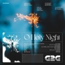 오 거룩한 밤 - G2G Worship//01-오 거룩한 밤(O Holy Night) (복음성가 CCM 신보 미리듣기 MP3 가사) 이미지