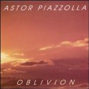 Astor Piazzolla (아스트로 피아졸라) - Oblivion(망각) 이미지