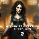 Within Temptation - Bleed Out 이미지