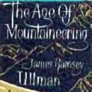 The Age of Mountaineering-5 등산의 신세계가 열렸다 이미지