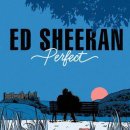 Ed Sheeran - Perfect (한국어 자막/해석/가사) 이미지