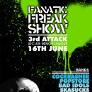 [ 06. 16 (토) ] ::: Fanatic Freak Show Vol.03 (칵크래셔/팝스토어/스카썩스/배드아이돌스) 이미지