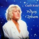 When I Dream - Carol Kidd - 이미지