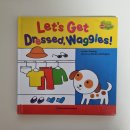내 아이와 함께 읽는 영어그림책 | “아이와 함께 읽는 영어 그림책 – Let’s Get Dressed, Waggles! 활용법과 후기”