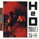 가요 앨범(H2O 3집 / Today I - 오늘 나는, 로얄레코드, 1993) - 20 이미지