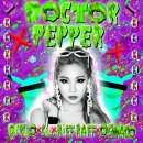 Diplo X CL X Riff Raff X OG Maco (디플로 & 씨엘 & 리프라프 & 오지 마코) Dr. Pepper 이미지