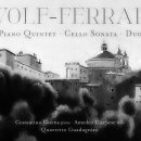 Wolf-Ferrari: Piano Quintet, Cello Sonata & Duo 이미지