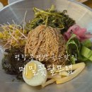 메밀꽃필무렵 | 평창 봉평 메밀음식전문 맛집, 메밀꽃필무렵 식당 후기