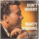 Don&#39;t Worry - Marty Robbins 이미지