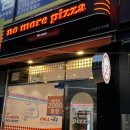 연수동, ‘no more pizza' 피자편식쟁이가 먹어본 힙한 노모어피자