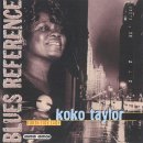 I Got What It Takes - Koko Taylor - 이미지