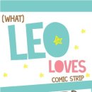 COMIC STRIP (what) LEO LOVES~~ 이미지
