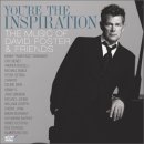 David Foster & Friends - You're The Inspiration: The Music Of David Foster And Friends (CD+DVD)[2009. 01. 20] 이미지