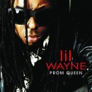 Lil Wayne (릴 웨인) 첫 싱글 "Prom Queen" 커버 공개! 이미지