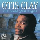 otis clay - Leave Me And My Woman Alone (무슬님 신청곡) 이미지