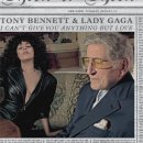Tony Bennett & Lady Gaga - I Can't Give You Anything But Love 이미지
