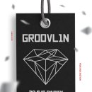 GROOVL1N 20 S/S PARTY YEAR END EDITION POSTER 이미지