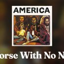America - A Horse With No Name 이미지