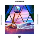Jonas Blue, Why Don't We - Don't Wake Me Up [신나는팝송] 이미지