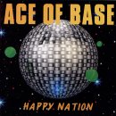 Happy Nation / Ace Of Base 이미지