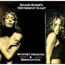 Whitney Houston & Deborah Cox - Same Script, Different Cast 이미지