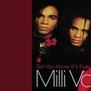 Milli Vanilli - Girl You Know It's True 이미지