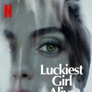 [넷플릭스] 럭키스트 걸 얼라이브(Luckiest Girl Alive) 리뷰 / 후기 / 약스포 / 추천