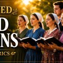 Beloved Old Hymns sung by Mennonite Choir (Acapella with lyrics) 이미지