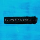 Ed Sheeran - Castle On the Hill 이미지