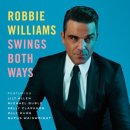 Robbie Williams (로비윌리암스) Swings Both Ways 이미지