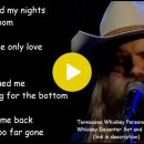 Tennessee Whiskey - Chris Stapleton LYRICS 이미지