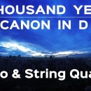 A Thousand Years | Canon in D - PIANO & STRING QUARTET (Wedding Version) 이미지