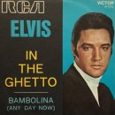 In The Ghetto - Elvis Presley - 이미지