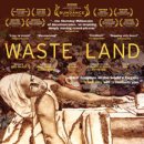 Waste Land (film) 이미지
