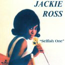 Selfish One - Jackie Ross - 이미지