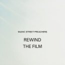 MANIC STREET PREACHERS / REWIND THE FILM (DELUXE EDITION) 이미지